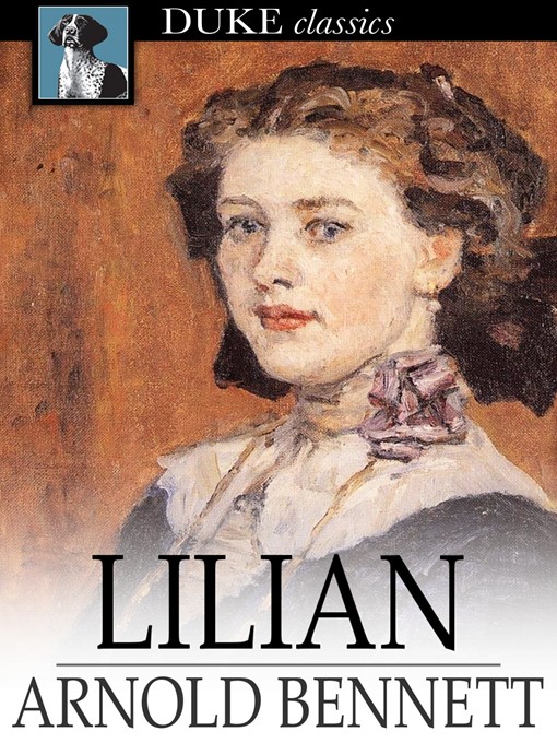 Title details for Lilian by Arnold Bennett - Available